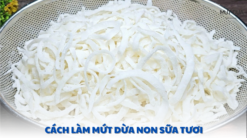 cách làm mứt dừa non sữa tươi